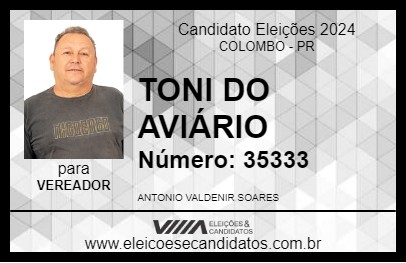 Candidato TONI DO AVIÁRIO 2024 - COLOMBO - Eleições