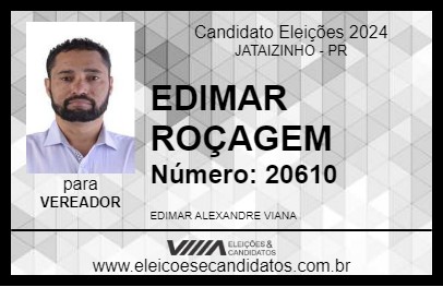 Candidato EDIMAR ROÇAGEM 2024 - JATAIZINHO - Eleições