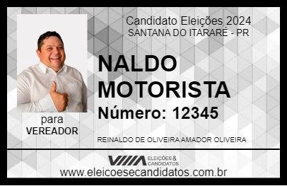 Candidato NALDO MOTORISTA 2024 - SANTANA DO ITARARÉ - Eleições