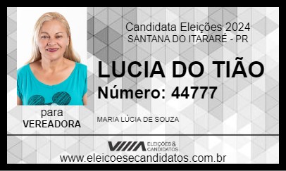 Candidato LUCIA DO TIÃO 2024 - SANTANA DO ITARARÉ - Eleições