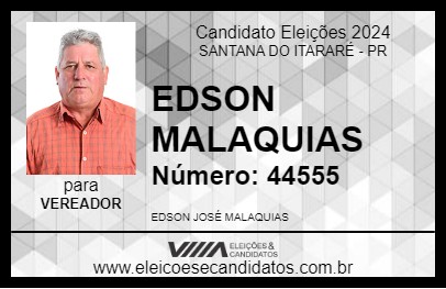 Candidato EDSON MALAQUIAS 2024 - SANTANA DO ITARARÉ - Eleições