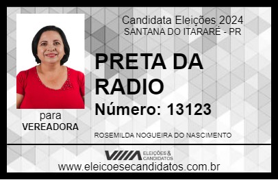 Candidato PRETA DA RADIO 2024 - SANTANA DO ITARARÉ - Eleições