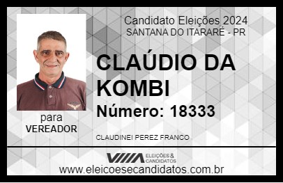 Candidato CLAÚDIO DA KOMBI 2024 - SANTANA DO ITARARÉ - Eleições