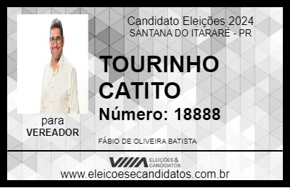 Candidato TOURINHO CATITO 2024 - SANTANA DO ITARARÉ - Eleições