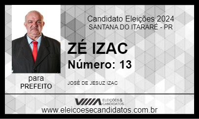 Candidato ZÉ IZAC 2024 - SANTANA DO ITARARÉ - Eleições