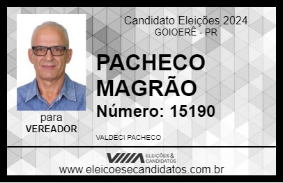 Candidato PACHECO MAGRÃO 2024 - GOIOERÊ - Eleições