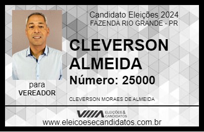 Candidato CLEVERSON ALMEIDA 2024 - FAZENDA RIO GRANDE - Eleições