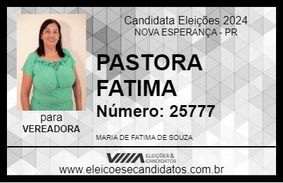 Candidato PASTORA FATIMA 2024 - NOVA ESPERANÇA - Eleições