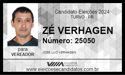 Candidato ZÉ VERHAGEN 2024 - TURVO - Eleições