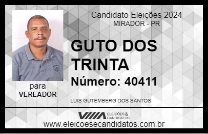 Candidato GUTO DOS TRINTA 2024 - MIRADOR - Eleições