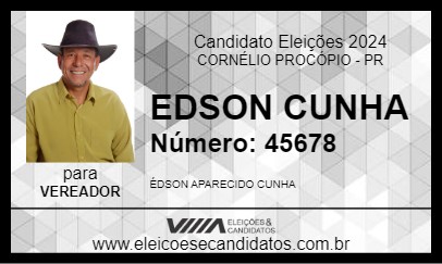 Candidato EDSON CUNHA 2024 - CORNÉLIO PROCÓPIO - Eleições