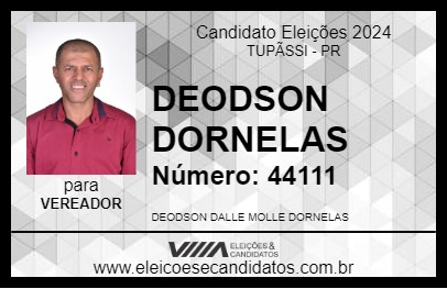 Candidato DEODSON DORNELAS 2024 - TUPÃSSI - Eleições