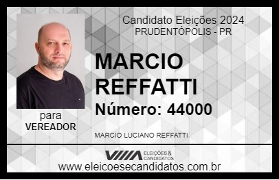 Candidato MARCIO REFFATTI 2024 - PRUDENTÓPOLIS - Eleições