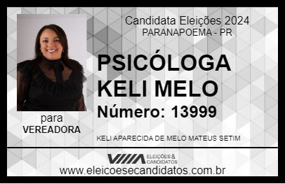 Candidato PSICÓLOGA KELI MELO 2024 - PARANAPOEMA - Eleições