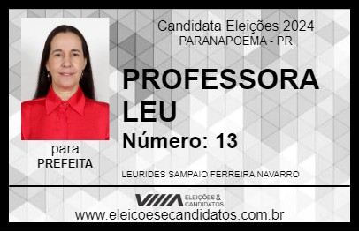 Candidato PROFESSORA LEU 2024 - PARANAPOEMA - Eleições