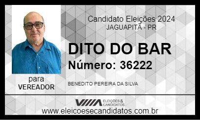 Candidato DITO DO BAR 2024 - JAGUAPITÃ - Eleições