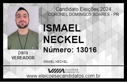 Candidato ISMAEL NECKEL 2024 - CORONEL DOMINGOS SOARES - Eleições