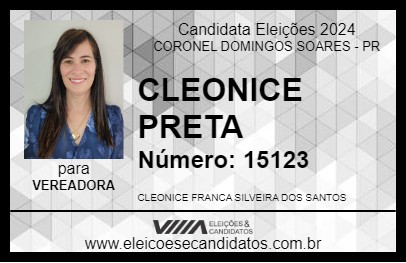 Candidato CLEONICE PRETA 2024 - CORONEL DOMINGOS SOARES - Eleições