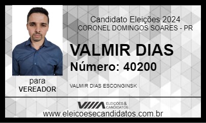 Candidato VALMIR DIAS 2024 - CORONEL DOMINGOS SOARES - Eleições