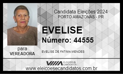 Candidato EVELISE  2024 - PORTO AMAZONAS - Eleições