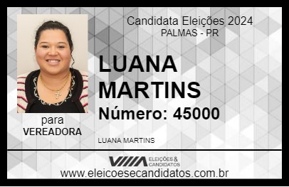 Candidato LUANA MARTINS 2024 - PALMAS - Eleições