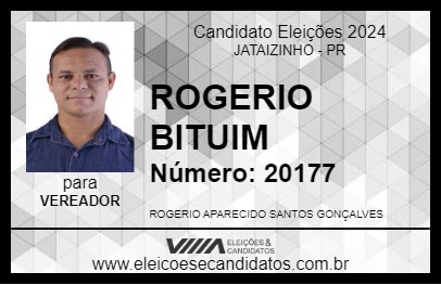 Candidato ROGERIO  BITUIM 2024 - JATAIZINHO - Eleições