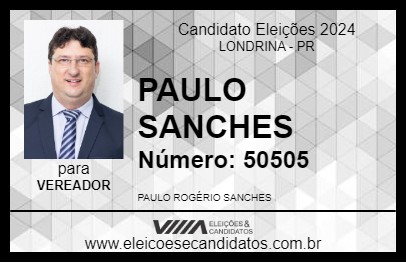 Candidato PAULO SANCHES 2024 - LONDRINA - Eleições