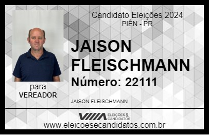 Candidato JAISON FLEISCHMANN 2024 - PIÊN - Eleições