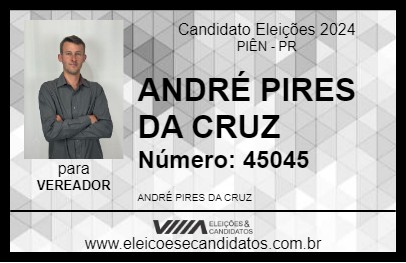 Candidato ANDRÉ PIRES DA CRUZ 2024 - PIÊN - Eleições