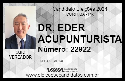 Candidato DR. EDER ACUPUNTURISTA 2024 - CURITIBA - Eleições