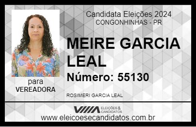 Candidato MEIRE GARCIA LEAL 2024 - CONGONHINHAS - Eleições