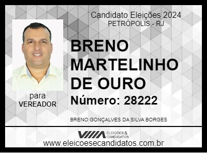 Candidato BRENO MARTELINHO DE OURO 2024 - PETRÓPOLIS - Eleições