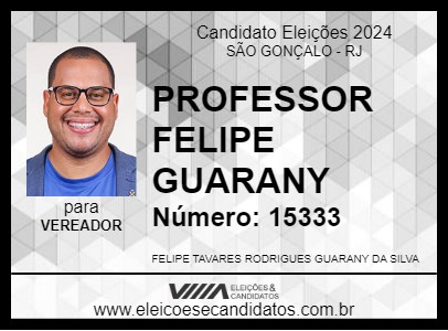 Candidato PROFESSOR FELIPE GUARANY 2024 - SÃO GONÇALO - Eleições