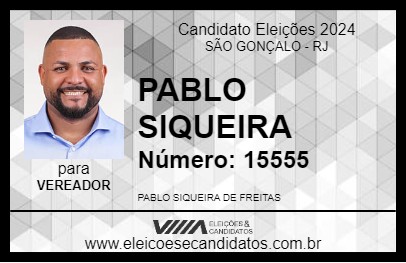 Candidato PABLO SIQUEIRA 2024 - SÃO GONÇALO - Eleições