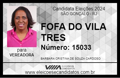 Candidato FOFA DO VILA TRES 2024 - SÃO GONÇALO - Eleições