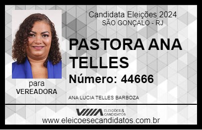 Candidato PASTORA ANA TELLES 2024 - SÃO GONÇALO - Eleições