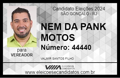 Candidato NEM DA PANK MOTOS 2024 - SÃO GONÇALO - Eleições