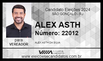 Candidato ALEX ASTH 2024 - SÃO GONÇALO - Eleições