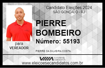 Candidato PIERRE BOMBEIRO 2024 - SÃO GONÇALO - Eleições