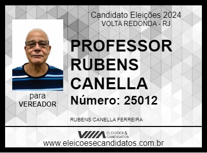 Candidato PROFESSOR RUBENS CANELLA 2024 - VOLTA REDONDA - Eleições