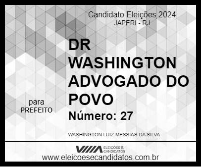 Candidato DR WASHINGTON ADVOGADO DO POVO 2024 - JAPERI - Eleições