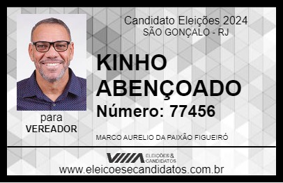 Candidato KINHO ABENÇOADO 2024 - SÃO GONÇALO - Eleições