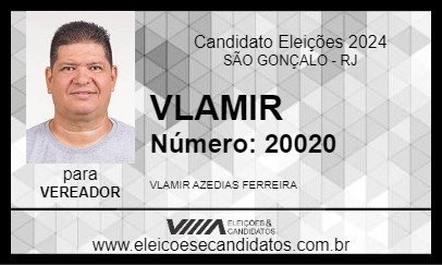 Candidato VLAMIR 2024 - SÃO GONÇALO - Eleições