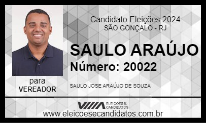 Candidato SAULO ARAÚJO 2024 - SÃO GONÇALO - Eleições