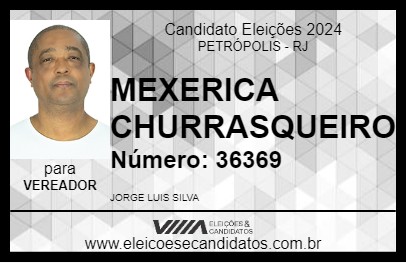 Candidato MEXERICA CHURRASQUEIRO 2024 - PETRÓPOLIS - Eleições