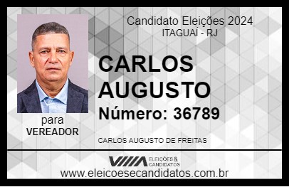 Candidato CARLOS AUGUSTO 2024 - ITAGUAÍ - Eleições