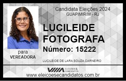 Candidato LUCILEIDE FOTOGRAFA 2024 - GUAPIMIRIM - Eleições