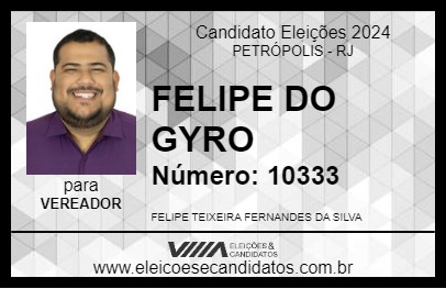 Candidato FELIPE DO GYRO 2024 - PETRÓPOLIS - Eleições