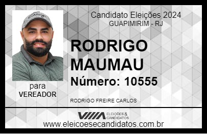 Candidato RODRIGO MAUMAU 2024 - GUAPIMIRIM - Eleições