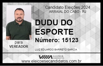 Candidato DUDU DO ESPORTE 2024 - ARRAIAL DO CABO - Eleições